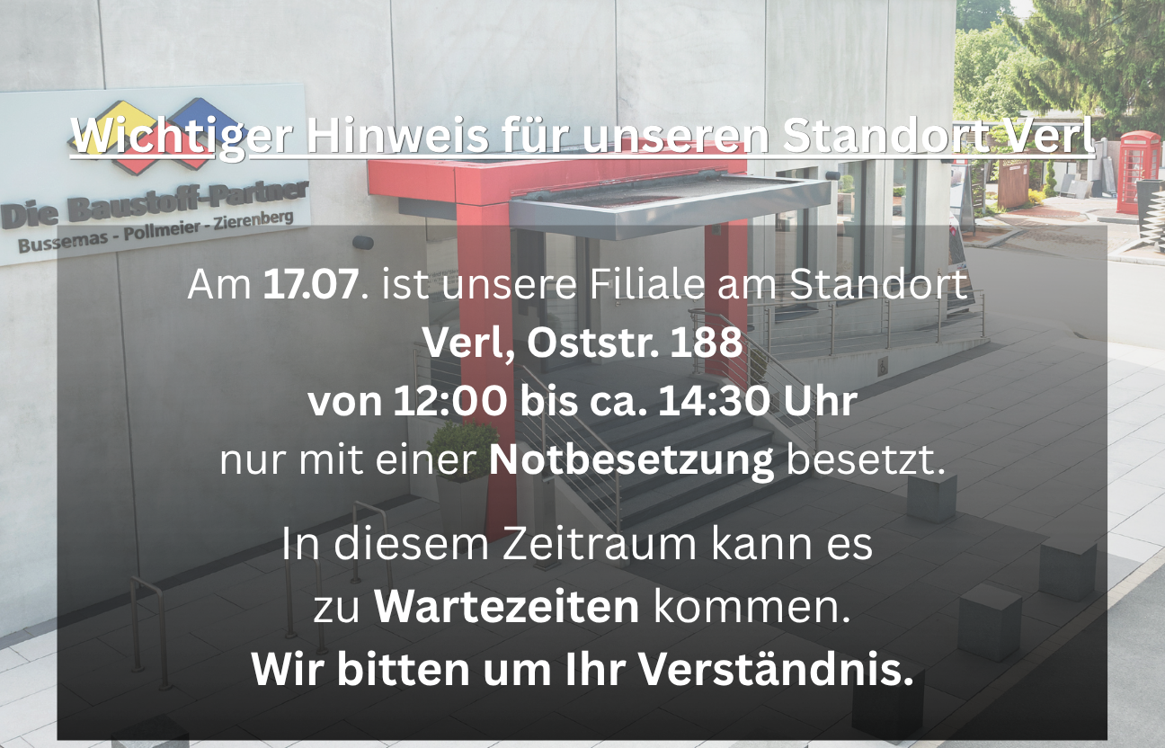 Hinweis: Notbesetzung am Standort Verl am 17.07.2026